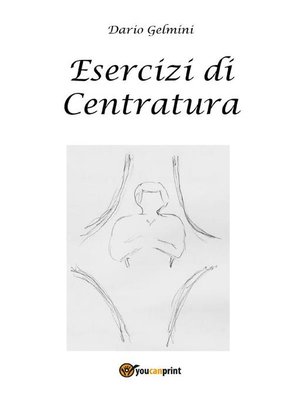 cover image of Esercizi di Centratura